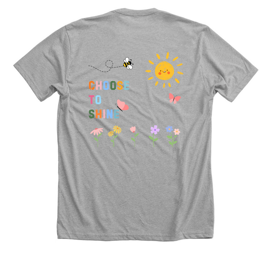 SUNY Upstate- Choose to Shine shirt, a Athletic Heather Premium Unisex Tee (back-view)
