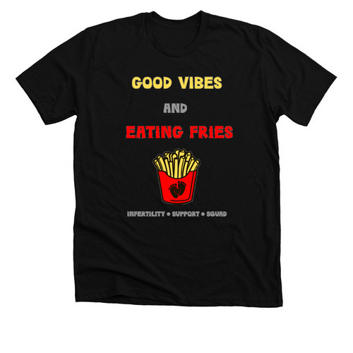 Good Vibes and Eating Fries, a Solid Black Blend Premium Unisex Tee