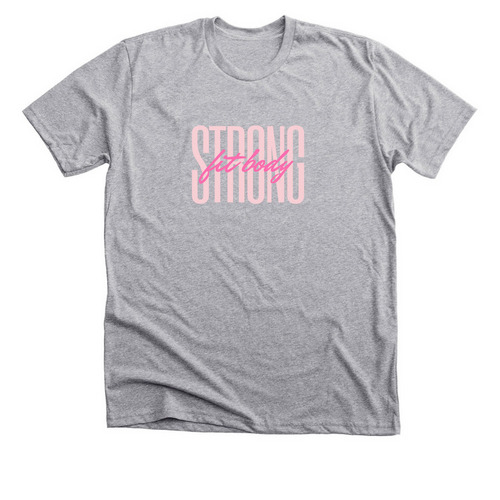 Fit Body Strong, a Athletic Heather Premium Unisex Tee