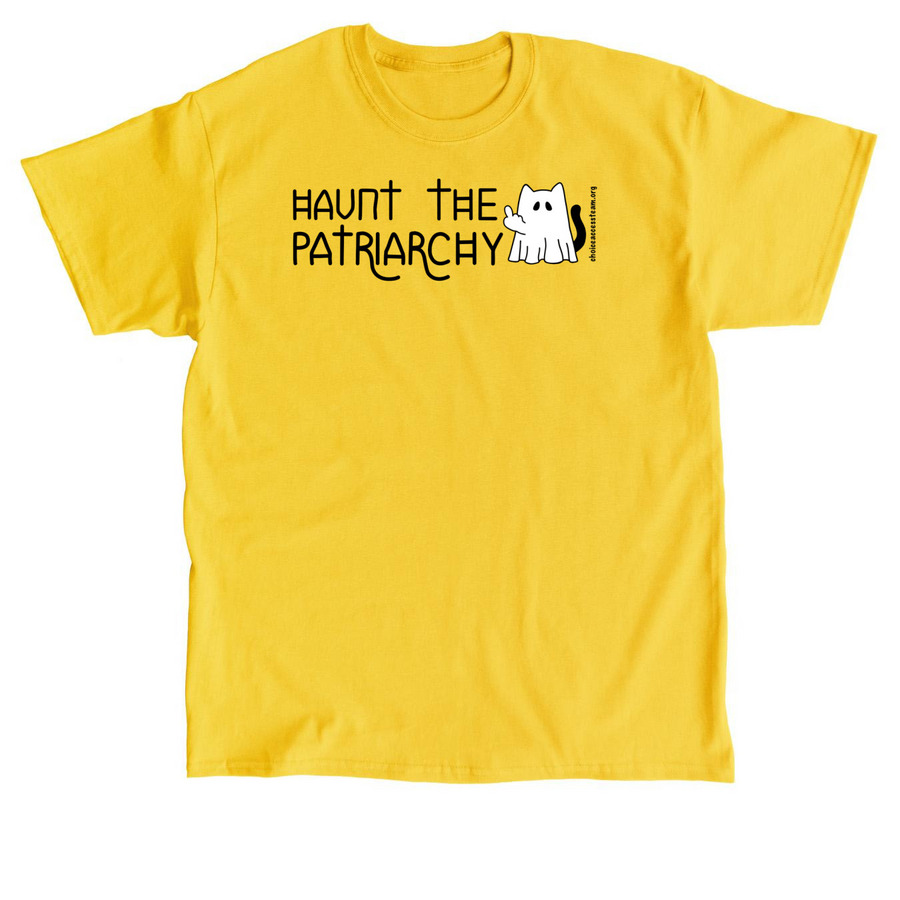 Haunt the Patriarchy, a Daisy Classic Unisex Tee