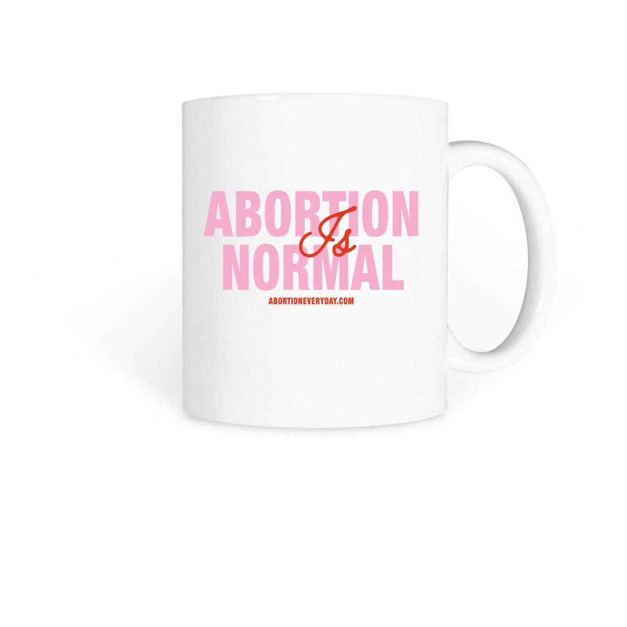 Abortion is Normal Mug, a White Coffee Mug