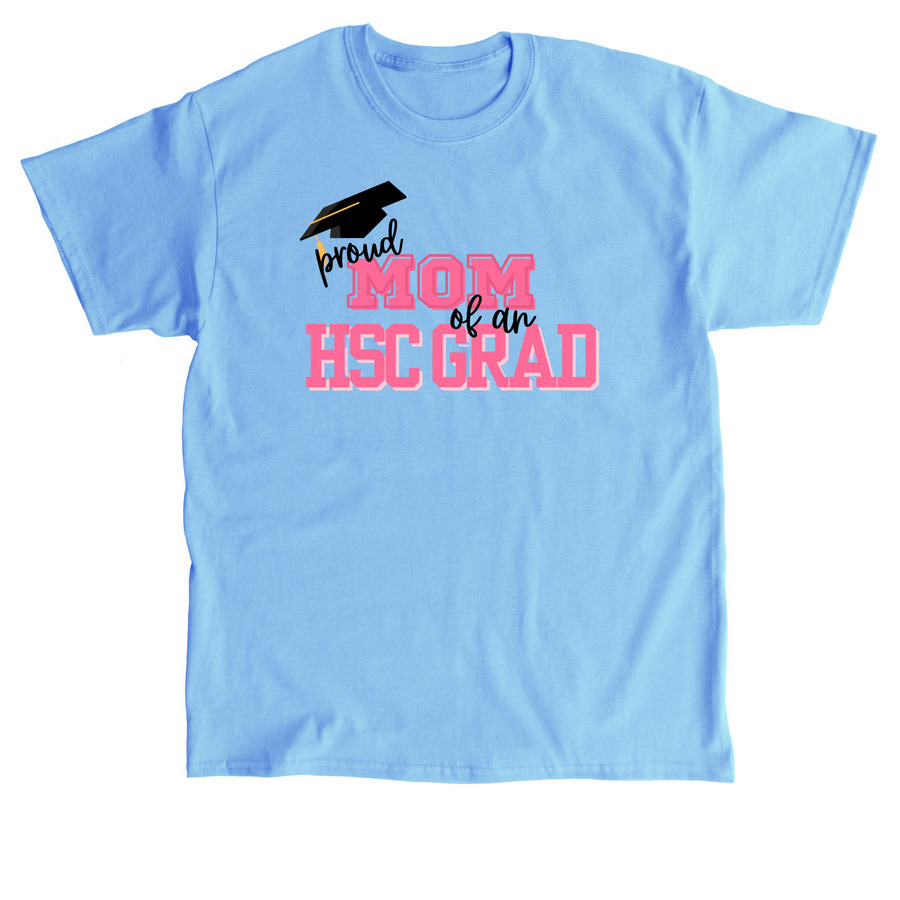 HSC Proud Mom Pink, a Carolina Blue Classic Unisex Tee