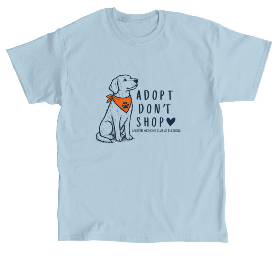 Adopt Don't Shop (Dog), a Light Blue Classic Unisex Tee