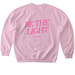 Soul Purpose - Be The Light, a Light Pink Softstyle Crewneck Sweatshirt (back-view)