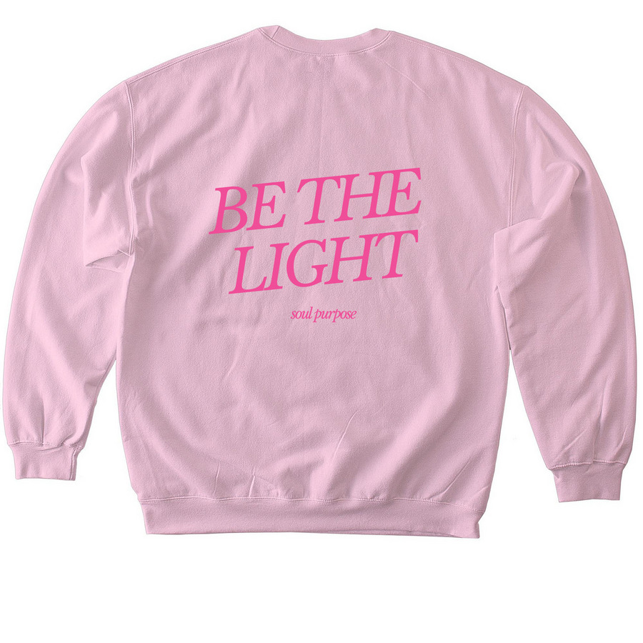 Soul Purpose - Be The Light, a Light Pink Softstyle Crewneck Sweatshirt (back-view)