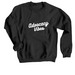 Advocacy Vibes, a Black Crewneck Sweatshirt