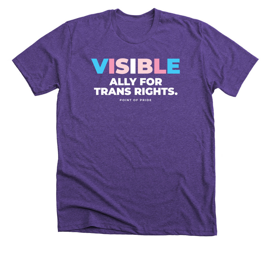 VISIBLE ally for trans rights, a Heather Team Purple Premium Unisex Tee