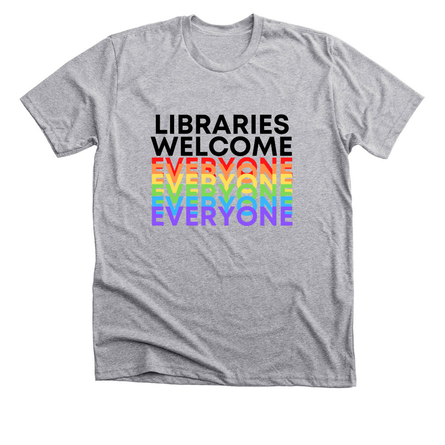 Libraries Welcome Everyone - Original, a Athletic Heather Premium Unisex Tee