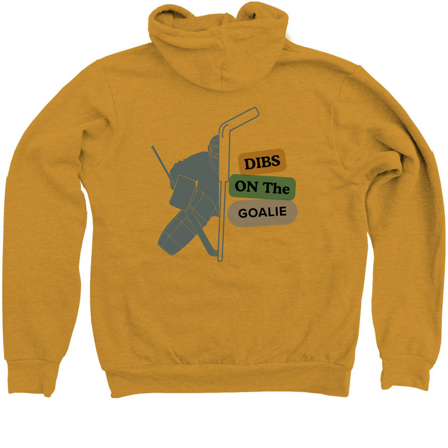 Pride Merch - Dibs on the Goalie!, a Heather Mustard Zip Up Hoodie (back-view)