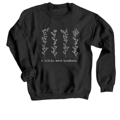 Grow Kindness, a Black Crewneck Sweatshirt