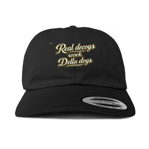 Real decoys work Della dogs, a Black Printed Classic Baseball Cap