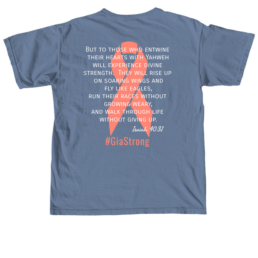 #GiaStrong, a Blue Jean Comfort Colors Unisex Tee (back-view)