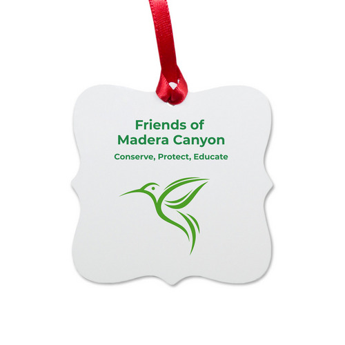 Friends of Madera Canyon, a White Aluminum Square Ornament
