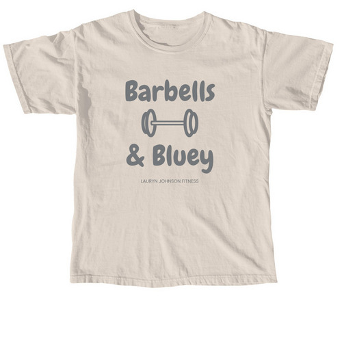 Barbells & Bluey, a Ivory Comfort Colors Unisex Tee