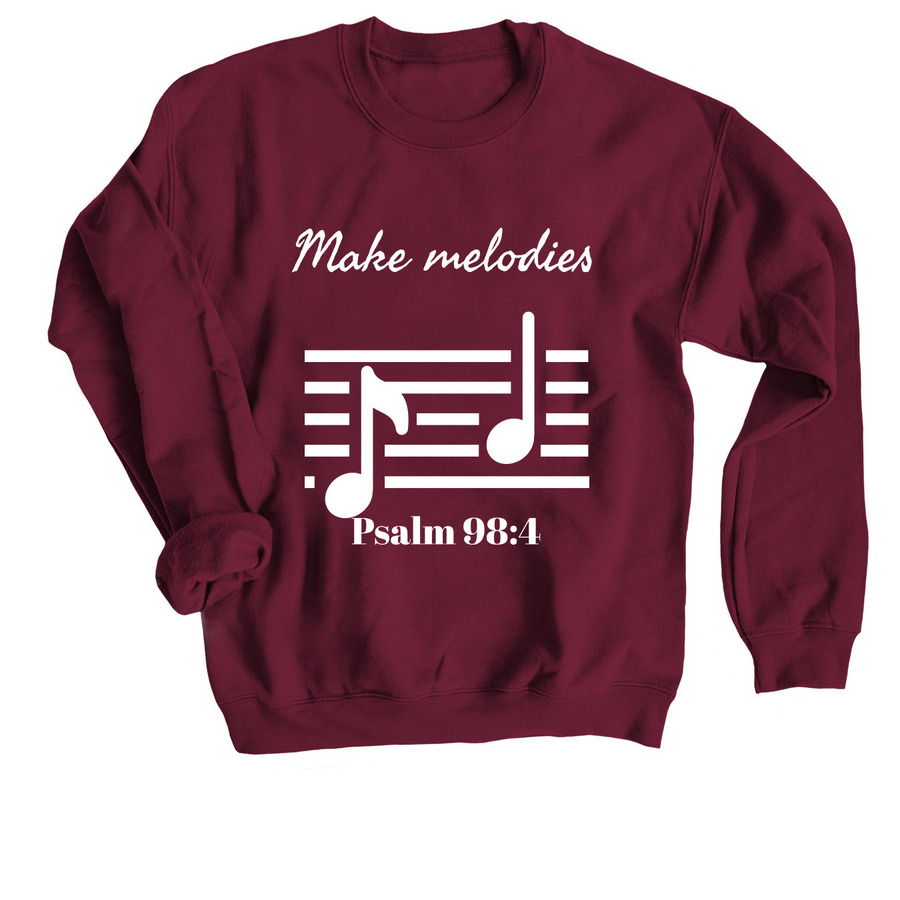 Make melodies, a Maroon Crewneck Sweatshirt