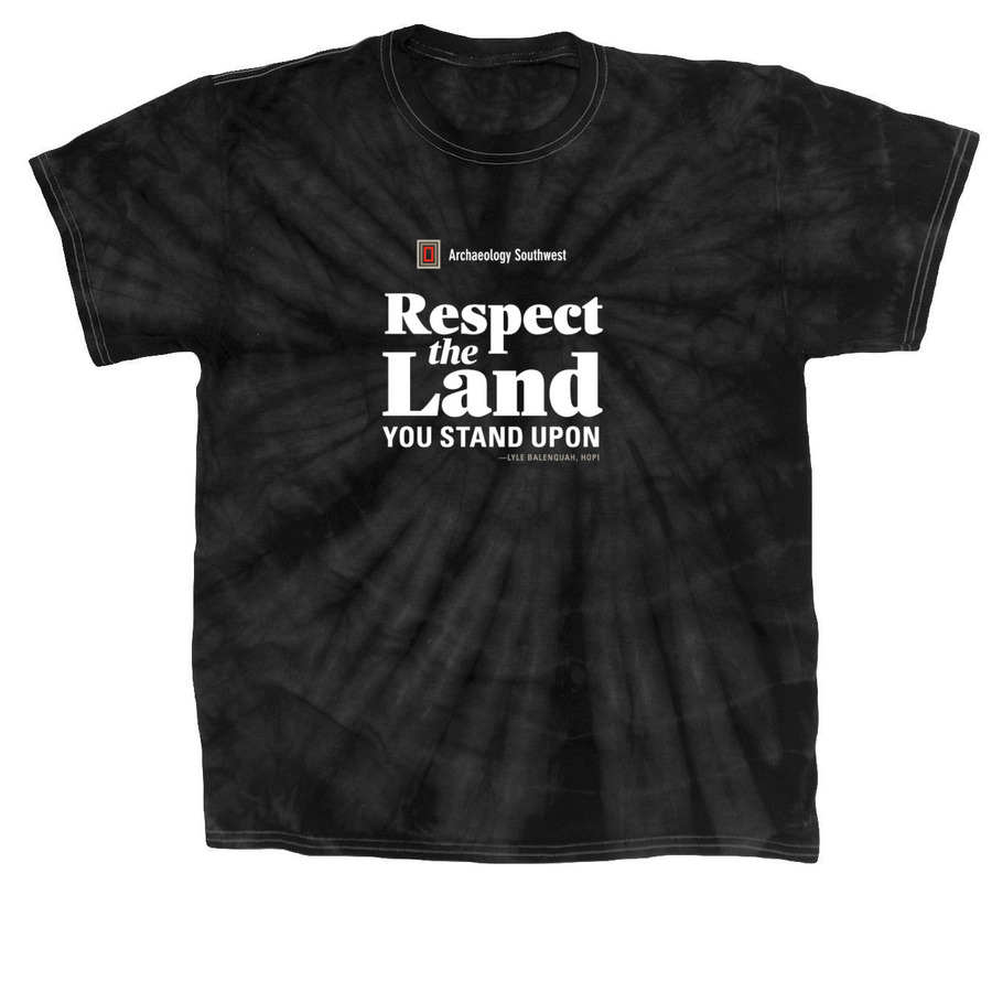 Respect the Land You Stand Upon, a Black Classic Tie Dye Tee