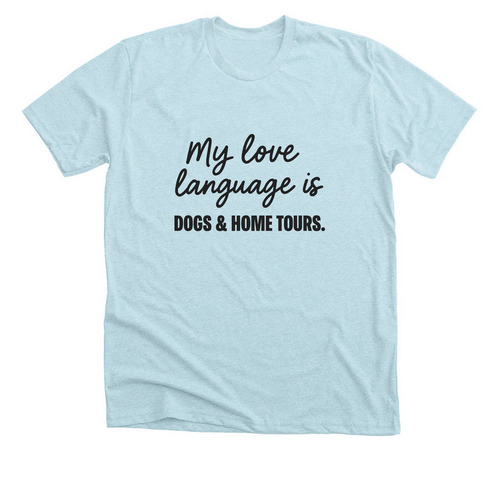 Dogs & Home Tours, a Heather Ice Blue Premium Unisex Tee