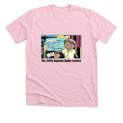 The 7th Annual Augusta Baker Lecture, a Heather Pink Premium Unisex Tee