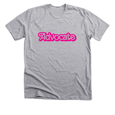 Let's Go... Advocate!!, a Athletic Heather Premium Unisex Tee