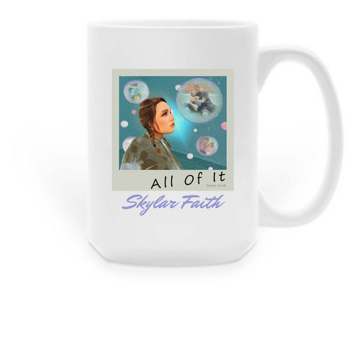 ?All of It? - Mug & Letter, a White Large Coffee Mug