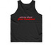 Ask me about free condoms!, a Black Classic Unisex Tank Top