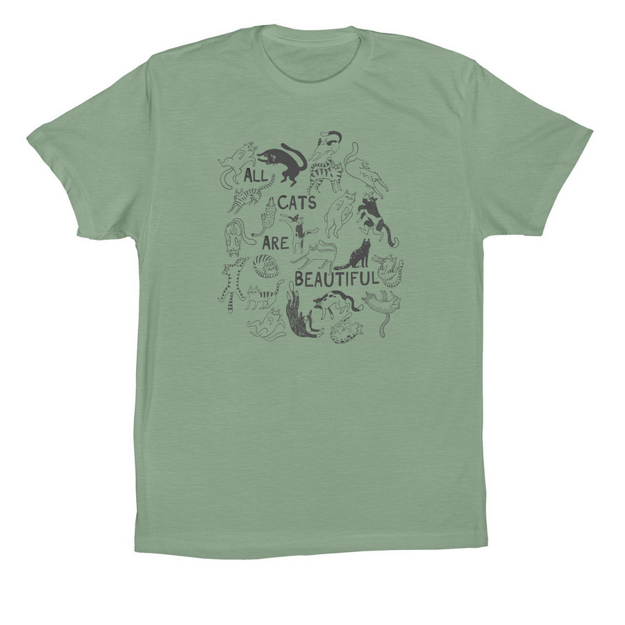 All Cats Are Beautiful, a Sage Premium Cotton Tee