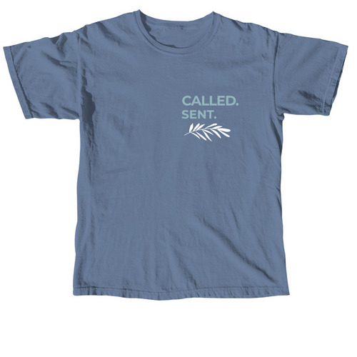 CALLED. SENT., a Blue Jean Comfort Colors Unisex Tee