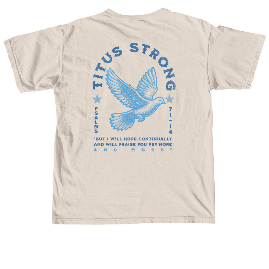 #TitusStrong, a Ivory Comfort Colors Unisex Tee (back-view)