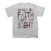 Walk By Faith Not By Sight, a Sport Grey Youth Unisex Tee (back-view)