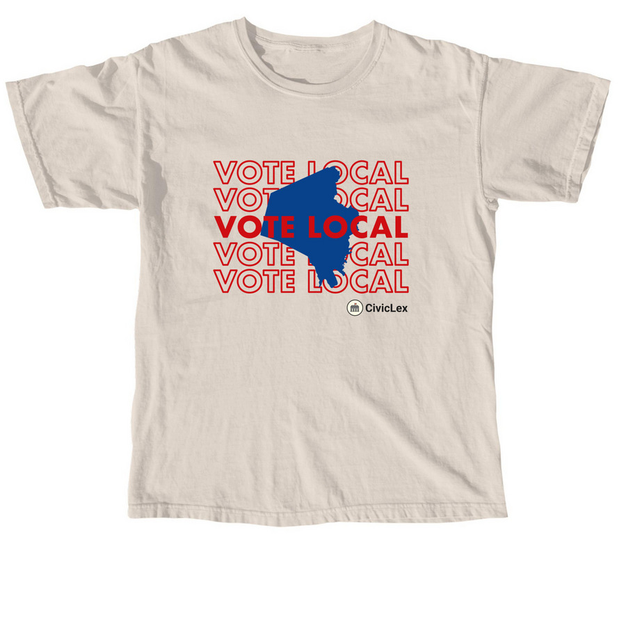 Vote Local: Shirt, Crewneck, Tank, a Ivory Comfort Colors Unisex Tee