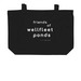 ponds ponds ponds TOTE, a Black Large Organic Cotton Tote Bag (back-view)