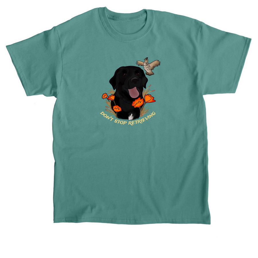 Anchor Don't Stop Retrieving, a Jade Dome Classic Unisex Tee