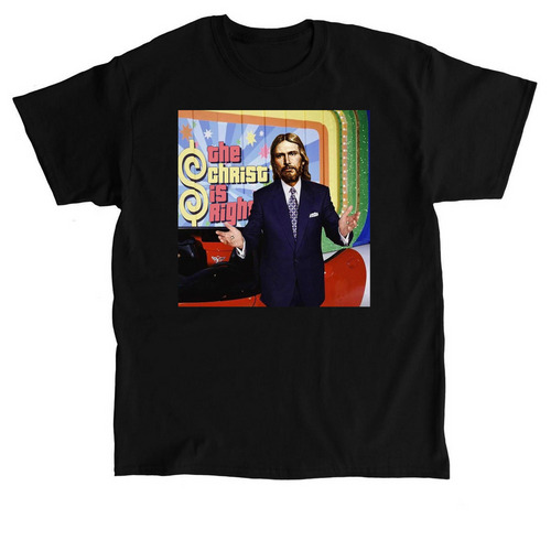 The Christ is right&nbsp;, a Black Classic Unisex Tee