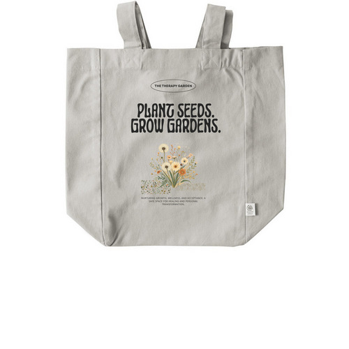 Plant Seeds. Grow Gardens., a Natural Recycled Cotton Tote Bag