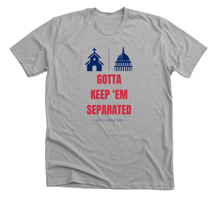 YOU Gotta Keep 'em Separated, a Athletic Heather Premium Unisex Tee