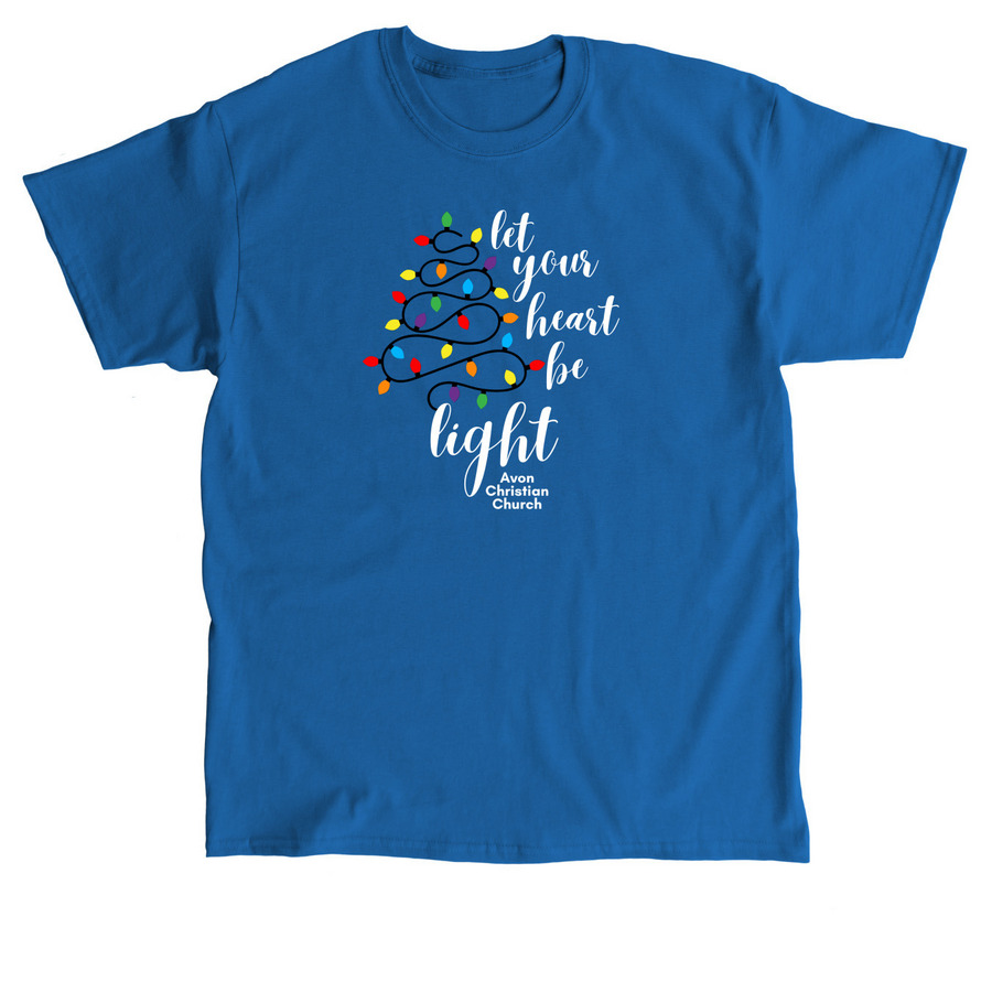 Let your heart be Light ACC Adult Shirts, a Royal Classic Unisex Tee