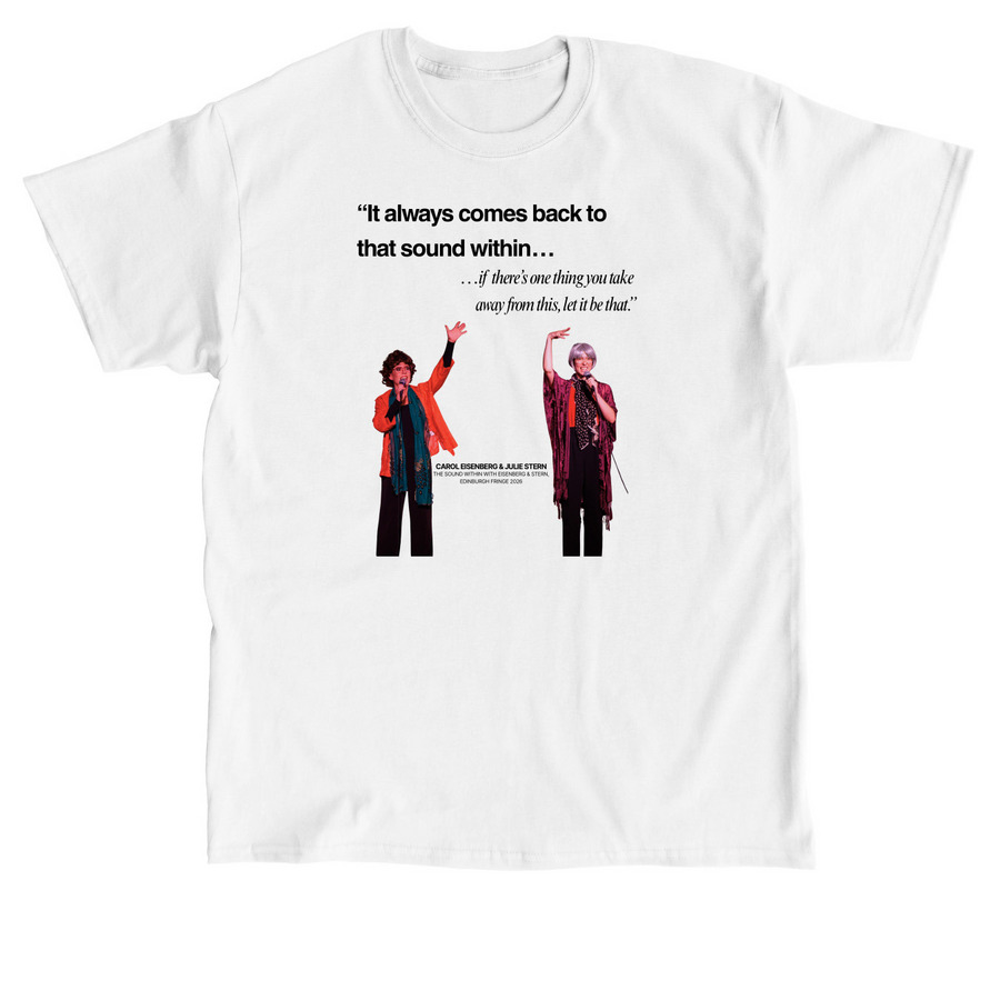 Carol and Julie Tee, a White Classic Unisex Tee