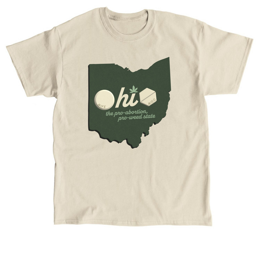 Ohio Loves Abortion & Weed, a Sand Classic Unisex Tee
