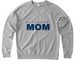 Bereaved Mom, a Granite Grey Heather Allmade Organic French Terry Crewneck Sweatshirt
