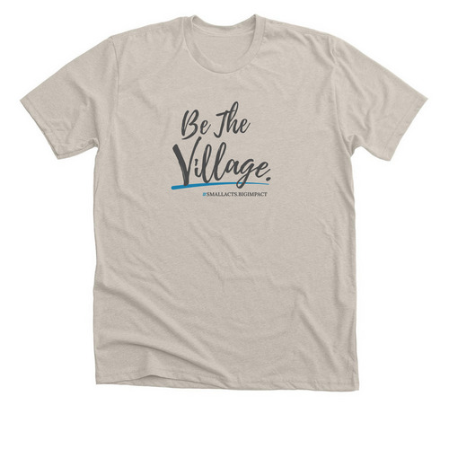 Be the Village, a Heather Dust Premium Unisex Tee