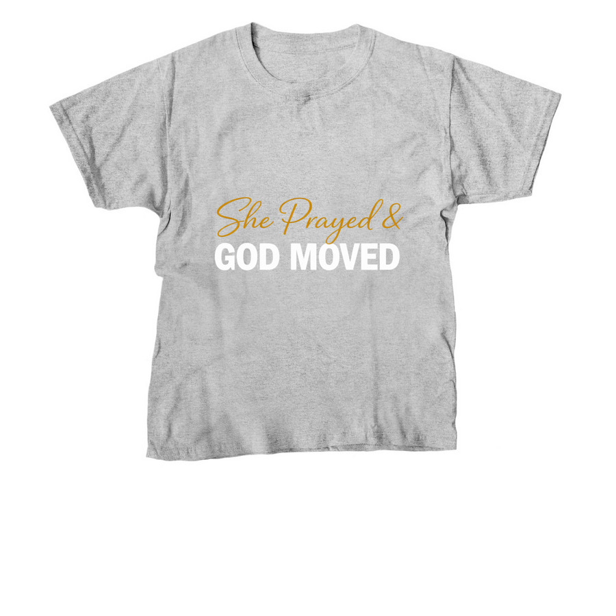 She Prayed & God Moved&nbsp;, a Sport Grey Youth Unisex Tee