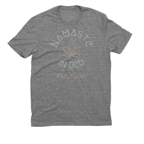 Namaste in bed&nbsp;, a Aluminum Grey Allmade Eco Triblend Unisex Tee