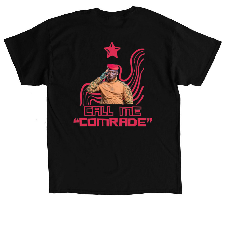 Call Me "Comrade", a Black Classic Unisex Tee (back-view)