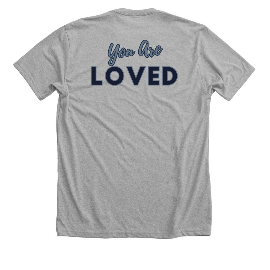You Are Loved, a Athletic Heather Premium Unisex Tee (back-view)