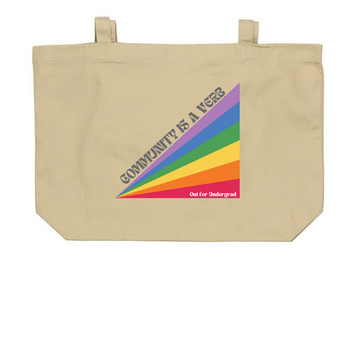 Community is a Verb Tote - Limited Edition, a Oyster Large Organic Cotton Tote Bag