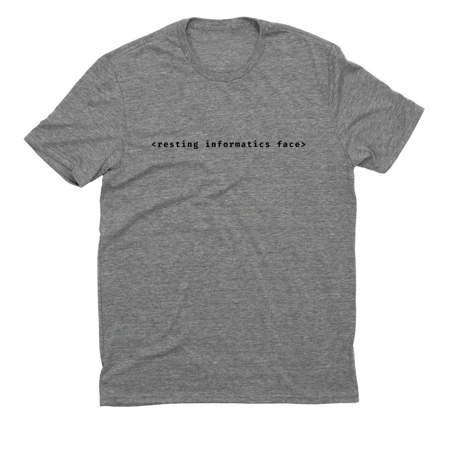 Resting Informatics Face, a Aluminum Grey Allmade Eco Triblend Unisex Tee