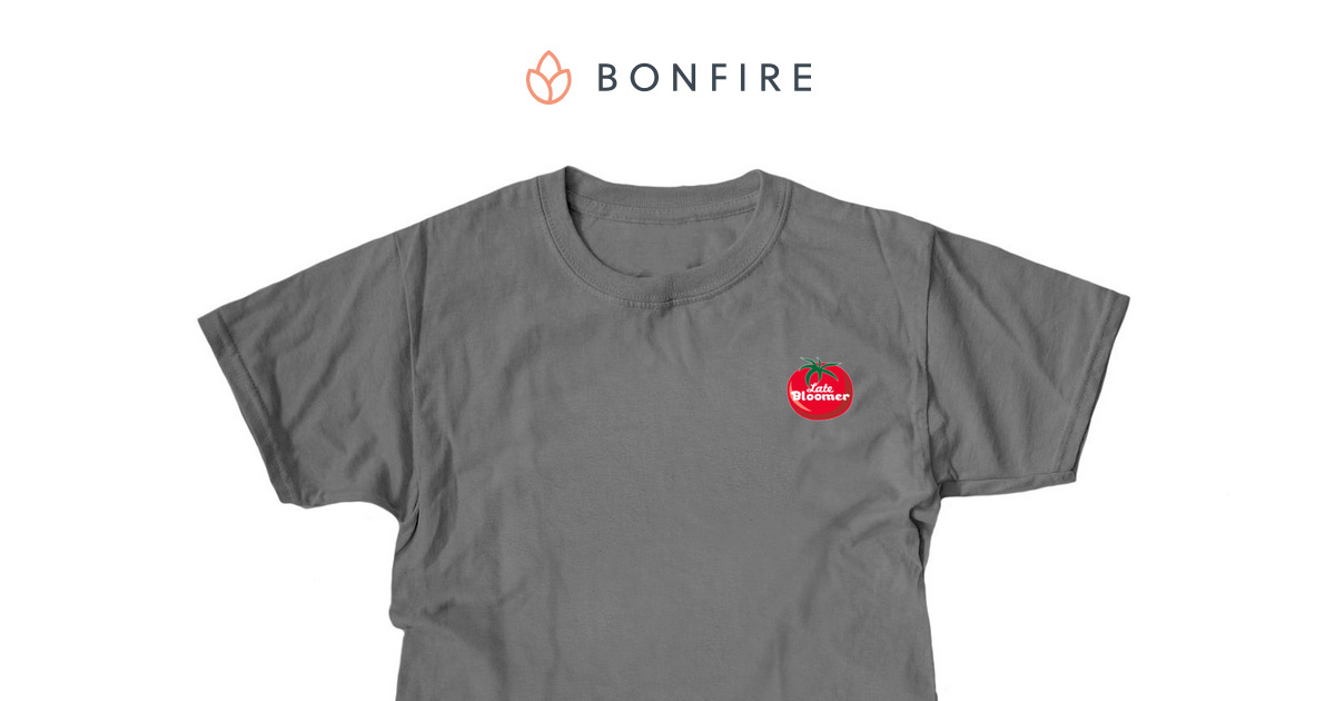 Late Bloomer | Bonfire
