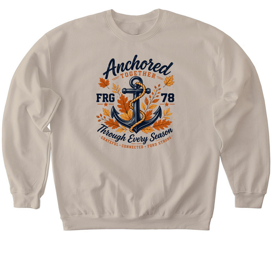 Anchored Together Shirt, a Sand Softstyle Crewneck Sweatshirt