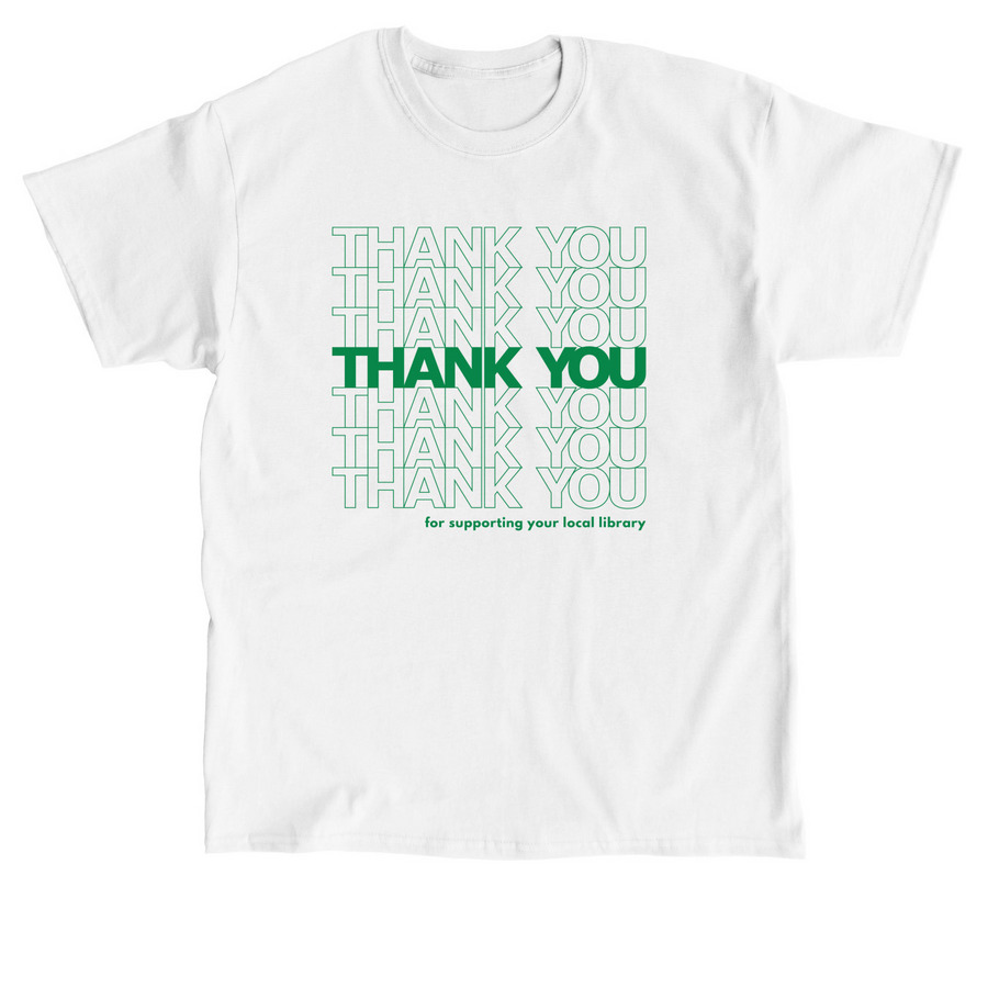 Thank you Library T-Shirt, a White Classic Unisex Tee