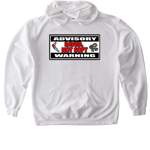 Saved Not Soft, a White Gildan Softstyle Pullover Hoodie